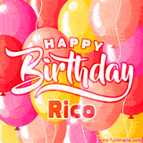 A vibrant birthday GIF featuring colorful balloons in shades of pink, yellow, and orange, with bold white and red text saying 'Happy Birthday Rico.'