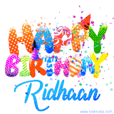 Animated GIF with colorful, festive 'Happy Birthday Ridhaan' text decorated with patterns, a party hat, and falling confetti. A vibrant and cheerful design for birthday celebrations.