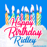 A cheerful animated GIF featuring colorful lit birthday candles on a white cake, with the text 'Happy Birthday Ridley' in bold red and blue script on a bright blue background.