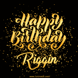 Animated GIF with colorful, festive 'Happy Birthday Riggin' text decorated with patterns, a party hat, and falling confetti. A vibrant and cheerful design for birthday celebrations.