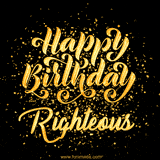 Animated GIF with colorful, festive 'Happy Birthday Righteous' text decorated with patterns, a party hat, and falling confetti. A vibrant and cheerful design for birthday celebrations.