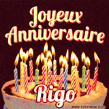 A Happy Birthday GIF in French featuring a festive birthday cake adorned with bright candles and the glowing text 'Joyeux Anniversaire Rigo' in a cheerful style.