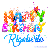 Animated GIF with colorful, festive 'Happy Birthday Rigoberto' text decorated with patterns, a party hat, and falling confetti. A vibrant and cheerful design for birthday celebrations.