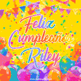 Feliz Cumpleaños Riley (GIF)