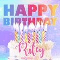 Animated Happy Birthday Cake with Name Riley and Burning Candles