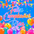 A vibrant animated GIF with 'Feliz Cumpleaños Rion' written in colorful script, surrounded by balloons, confetti, and bunting on a bright blue background.