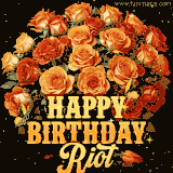 Animated bouquet of orange roses with moving butterfles and golden 'Happy Birthday Riot' text, surrounded by sparkling accents and a dark backdrop for a luxurious feel.