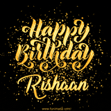 Animated GIF with colorful, festive 'Happy Birthday Rishaan' text decorated with patterns, a party hat, and falling confetti. A vibrant and cheerful design for birthday celebrations.