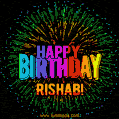A colorful animated GIF featuring the text 'Happy Birthday Rishab!' in rainbow colors with a dynamic iridescent firework display in the background.