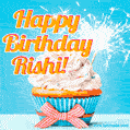 A cheerful animated GIF of a cupcake with creamy frosting, a red checkered ribbon, and a bright sparkler on top. The text 'Happy Birthday Rishi!' is displayed in vibrant orange and red.