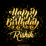 Animated GIF with colorful, festive 'Happy Birthday Rishik' text decorated with patterns, a party hat, and falling confetti. A vibrant and cheerful design for birthday celebrations.