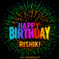 A colorful animated GIF featuring the text 'Happy Birthday Rishik!' in rainbow colors with a dynamic iridescent firework display in the background.