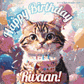 Happy birthday gif for Rivaan with cat and cake