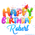 Happy Birthday Robert - Creative Personalized GIF With Name