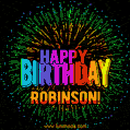 New Bursting with Colors Happy Birthday Robinson GIF and Video with Music