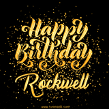 Animated GIF with colorful, festive 'Happy Birthday Rockwell' text decorated with patterns, a party hat, and falling confetti. A vibrant and cheerful design for birthday celebrations.