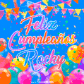 A vibrant animated GIF with 'Feliz Cumpleaños Rocky' written in colorful script, surrounded by balloons, confetti, and bunting on a bright blue background.