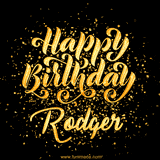 Animated GIF with colorful, festive 'Happy Birthday Rodger' text decorated with patterns, a party hat, and falling confetti. A vibrant and cheerful design for birthday celebrations.