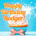 A cheerful animated GIF of a cupcake with creamy frosting, a red checkered ribbon, and a bright sparkler on top. The text 'Happy Birthday Rodger!' is displayed in vibrant orange and red.