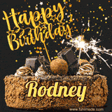 Animated GIF featuring the text 'Happy Birthday Rodney' written in glittering gold above the luxurious chocolate birthday cake adorned with truffles, gold stars, and sparklers.