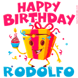 A funny animated birthday GIF with the words 'Happy Birthday Rodolfoa', colorful gift box with arms and legs, holding a cupcake with a lit candle  with confetti everywhere.
