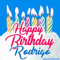 Happy Birthday GIF for Rodrigo with Birthday Cake and Lit Candles