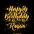 Happy Birthday Card for Rogan - Download GIF and Send for Free