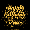 Happy Birthday Card for Rohan - Download GIF and Send for Free