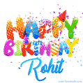 Happy Birthday Rohit - Creative Personalized GIF With Name