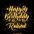 Happy Birthday Card for Roland - Download GIF and Send for Free