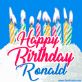 Happy Birthday GIF for Ronald with Birthday Cake and Lit Candles