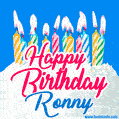 Happy Birthday GIF for Ronny with Birthday Cake and Lit Candles