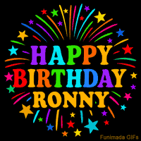 Vibrant animated GIF with 'Happy Birthday Ronny' in rainbow-colored text, surrounded by colorful stars and fireworks on a black background.