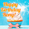 A cheerful animated GIF of a cupcake with creamy frosting, a red checkered ribbon, and a bright sparkler on top. The text 'Happy Birthday Rony!' is displayed in vibrant orange and red.
