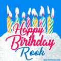 Happy Birthday GIF for Rook with Birthday Cake and Lit Candles