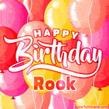 A vibrant birthday GIF featuring colorful balloons in shades of pink, yellow, and orange, with bold white and red text saying 'Happy Birthday Rook.'