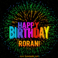 A colorful animated GIF featuring the text 'Happy Birthday Roran!' in rainbow colors with a dynamic iridescent firework display in the background.