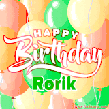 Animated GIF featuring colorful balloons in the background with the cheerful text 'Happy Birthday Rorik'.