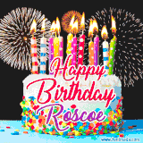 A lively happy birthday animated GIF showcasing a colorful birthday cake covered in sprinkles, topped with glowing candles, and surrounded by vibrant fireworks. The name 'Roscoe' is featured in elegant script.