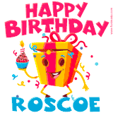 A funny animated birthday GIF with the words 'Happy Birthday Roscoea', colorful gift box with arms and legs, holding a cupcake with a lit candle  with confetti everywhere.