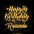 Happy Birthday Card for Rosendo - Download GIF and Send for Free