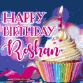 Happy Birthday Roshan - Lovely Animated GIF