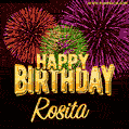 Wishing You A Happy Birthday, Rosita! Best fireworks GIF animated greeting card.