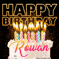 Rowan - Animated Happy Birthday Cake GIF Image for WhatsApp