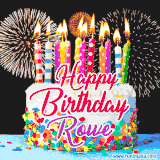 A lively happy birthday animated GIF showcasing a colorful birthday cake covered in sprinkles, topped with glowing candles, and surrounded by vibrant fireworks. The name 'Rowe' is featured in elegant script.