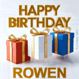 Perfectly looping animated GIF for Rowen's birthday displaying three colorful presents with gold ribbons moving up and down under golden 3D text