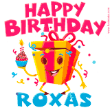 A funny animated birthday GIF with the words 'Happy Birthday Roxasa', colorful gift box with arms and legs, holding a cupcake with a lit candle  with confetti everywhere.