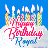 A cheerful animated GIF featuring colorful lit birthday candles on a white cake, with the text 'Happy Birthday Royal' in bold red and blue script on a bright blue background.