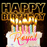 A vibrant animated GIF featuring a delicious birthday cake topped with glowing candles and the name 'Royal' in elegant script, and the words 'Happy Birthday' on the black background.