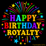 Personalized greeting card with name, colorful text that says 'Happy Birthday Royalty' surrounded by animated fireworks and multicolor stars